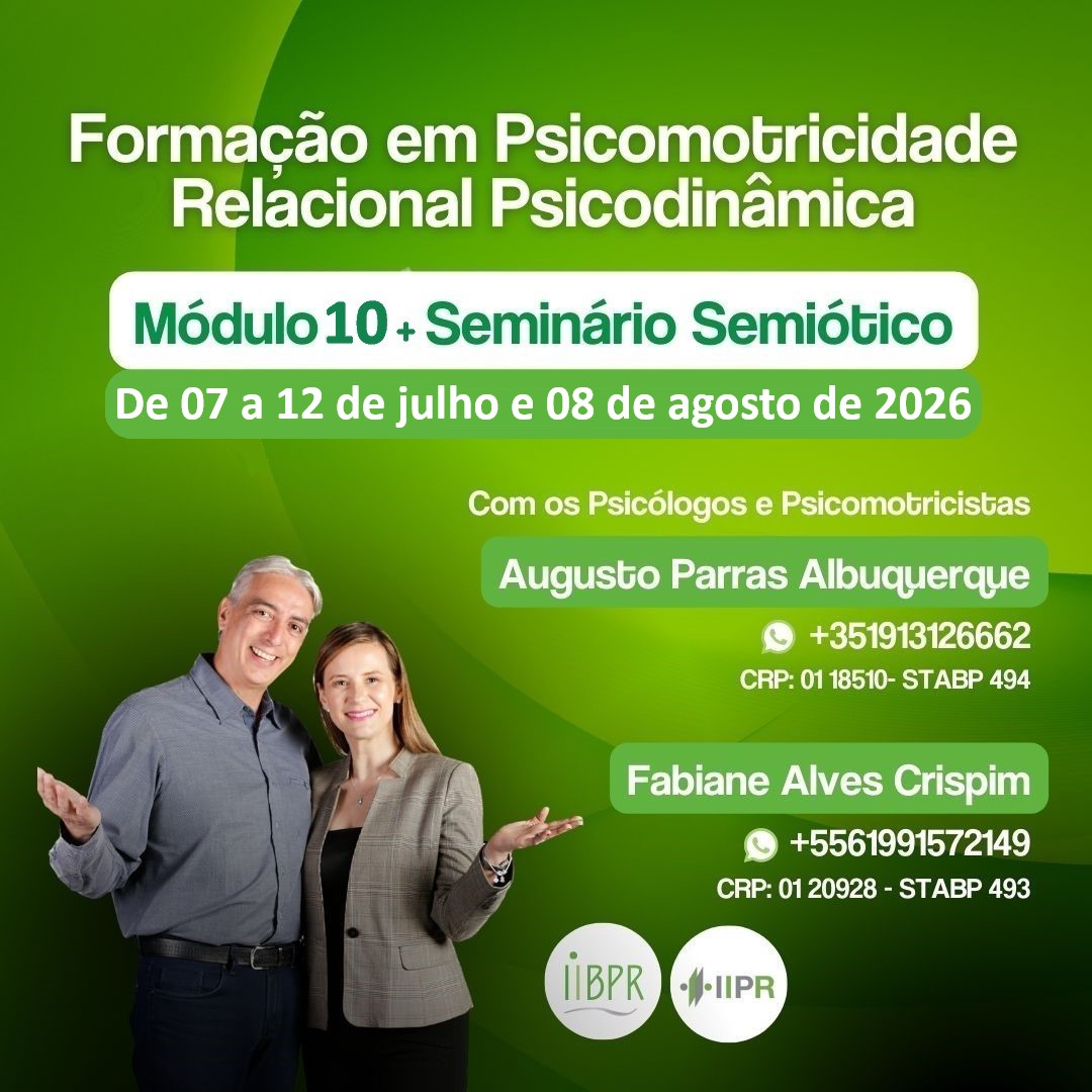 Formação em Psicomotricidade Relacional Psicodinâmica — Módulo 10